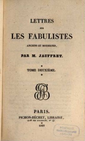 Lettres sur les fabulistes anciens et modernes, 2