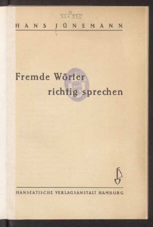 Fremde Wörter richtig sprechen