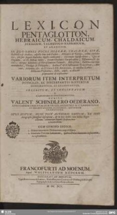 Lexicon pentaglotton, Hebraicum, Chaldaicum, Syriacum, Talmudico-Rabbinicum, et Arabicum