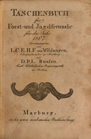 Taschenbuch für Forst- und Jagdfreunde : für die Jahre .... 1807