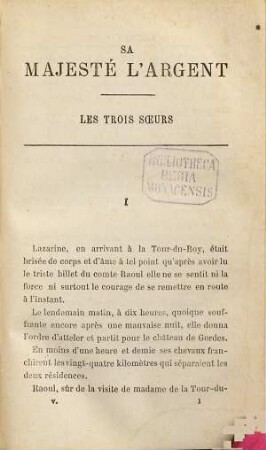 Sa Majesté l'Argent, 5. Les trois sœrs