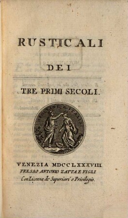 Rusticali Dei Tre Primi Secoli