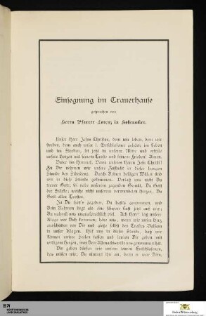 Einsegnung im Trauerhause gesprochen von Herrn Pfarrer Lorenz in Lohenacker