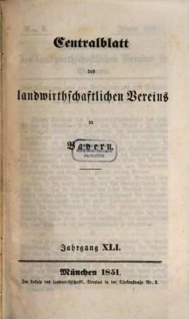 Centralblatt des Landwirthschaftlichen Vereins in Bayern. 1851 = Jg. 41