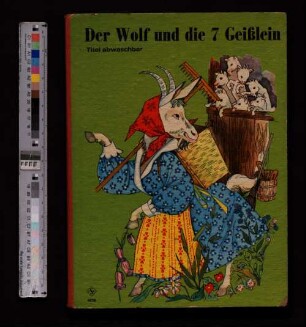 Der Wolf und die 7 Geißlein