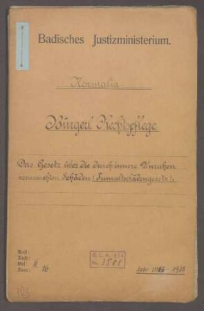 Gesetz über die durch innere Unruhen verursachten Schäden (Tumultschädengesetz) (Normalia)