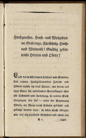 Hochgeachte, Hoch- und Wolgeborne, Gestrenge, Fürsichtig, Hoch- und Wolweise! Gnädig gebietende Herren und Obere!