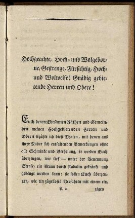 Hochgeachte, Hoch- und Wolgeborne, Gestrenge, Fürsichtig, Hoch- und Wolweise! Gnädig gebietende Herren und Obere!