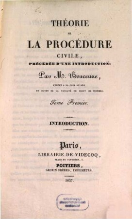 Théorie de la procédure civile : précédée d'une introduction. 1, Introduction