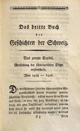 Der Geschichten schweizerischer Eidgenossenschaft ... Buch, 9. Drittes Buch, die beyden ersten Capitel