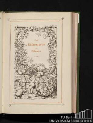 II. Der Küchen- und Obstgarten.