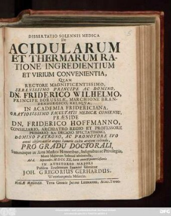 Dissertatio Solennis Medica De Acidularum Et Thermarum Ratione Ingredientium Et Virium Convenientia