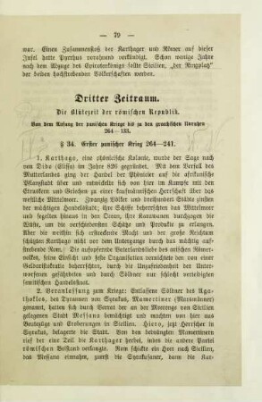 Dritter Zeitraum. Die Blütezeit der römischen Republik. Von dem Anfang der punischen Kriege bis zu den gracchischen Unruhen 264 - 133