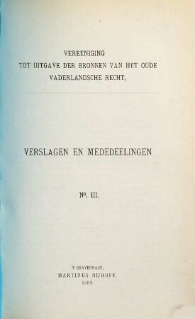 Verslagen en mededeelingen. [1.] 1882, Nr. 3