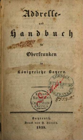 Addresse- und Handbuch für Oberfranken im Königreiche Bayern