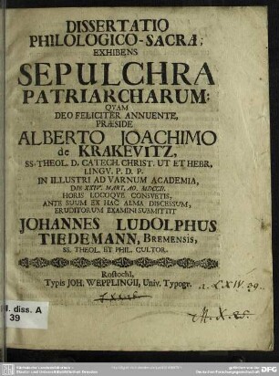 Dissertatio Philologico-Sacra; Exhibens Sepulchra Patriarcharum