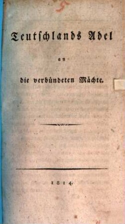 Teutschlands Adel an die verbündeten Mächte