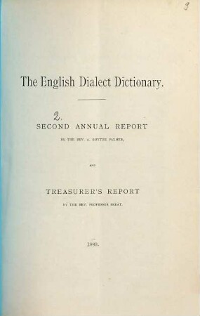 The English dialect dictionary. Annual report. 2. 1889