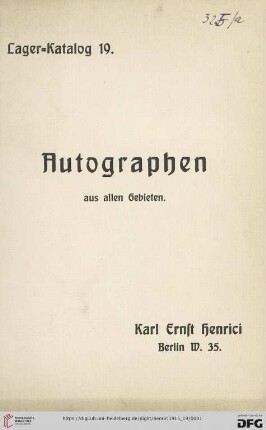 Nr. 19: Lager-Katalog: Autographen aus allen Gebieten