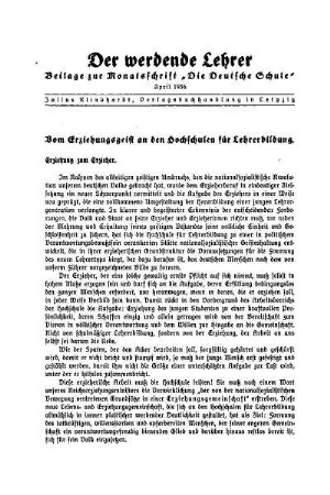 Vom Erziehungsgeist an den Hochschulen für Lehrerbildung : Der werdende Lehrer - Beilage zur Monatsschrift "Die Deutschen Schule"
