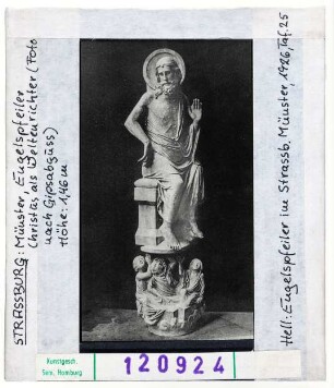 Straßburg: Münster, Engelspfeiler, Christus als Weltenrichter (Foto nach Gipsabguss)