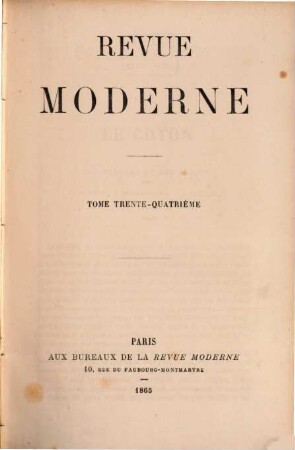Revue moderne. 34. 1865