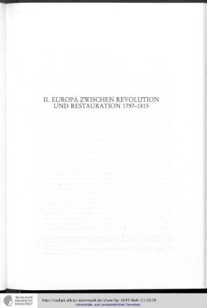 II. Europa zwischen Revolution und Restauration 1797-1815