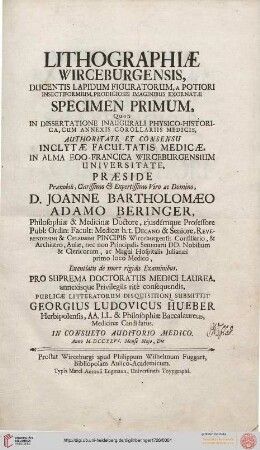 Lithographiae Wirceburgensis, Ducentis Lapidum Figuratorum, A Potiori Insectiformium, Prodigiosis Imaginibus Exornatae Specimen Primum