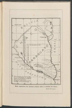 Mapa explicativo del presente artículo sobre la cuestión del Chaco