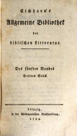 Allgemeine Bibliothek der biblischen Litteratur. 5,3/5. 1794
