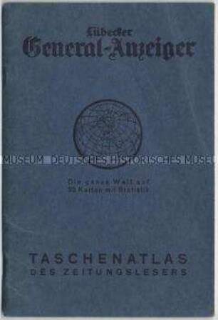 Handatlas des "Lübecker General-Anzeigers" mit 32 Karten
