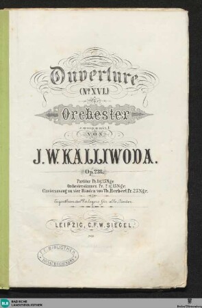 Ouverture (No. XVI) für Orchester : Op. 238