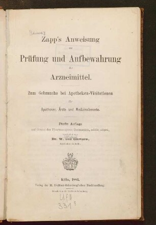 Zapp's Anweisung zur Prüfung und Aufbewahrung der Arzneimittel : zum Gebrauche bei Apotheken-Visitationen für Apotheker, Ärzte und Medizinalbeamte