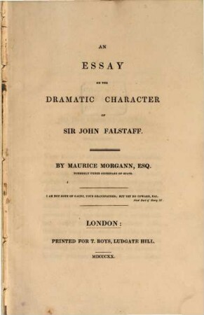 An essay on the dramatic character of Sir John Falstaff