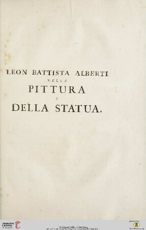 Leon Battista Alberti della pittura e della statua
