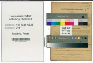 Entnazifizierung Franz Matania , geb. 28.05.1904 (Bergmann)