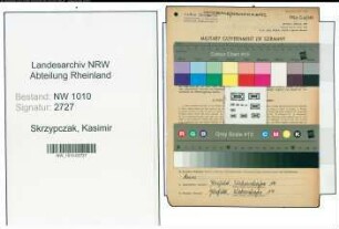 Entnazifizierung Kasimir Skrzypczak , geb. 07.03.1914 (Kupferschmied)
