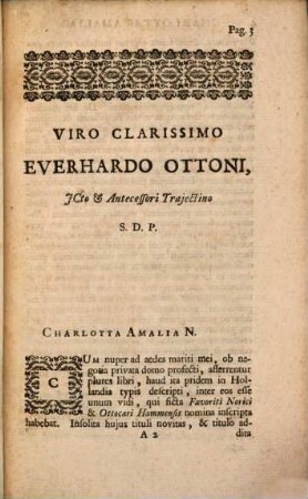 Charlottae Amaliae N. Epistola ad cl. Everardum Ottonem, ICtum et antecessorem