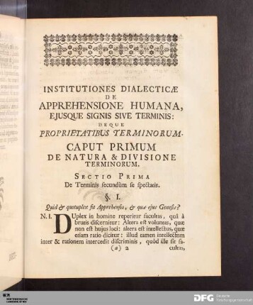Institutiones Dialecticæ De Apprehensione Humana, Ejusque Signis Sive Terminis: Deque Proprietatibus Terminorum.