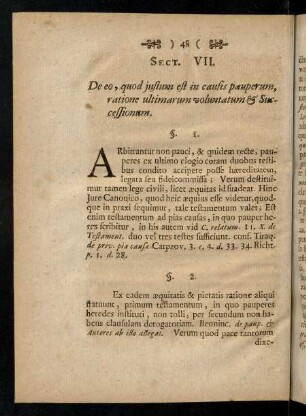48-55, Sect. VII., De eo, quod justum est in causis pauperum, ratione ultimarum voluntatum & Successionum.