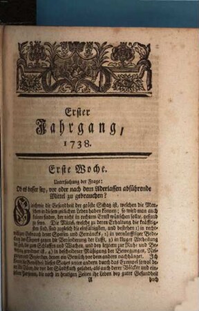 Medicinischer und Chirurgischer Berlinischer wöchentlicher Nachrichten ... Jahrgangs ... Stück. 1. 1738 (1742)