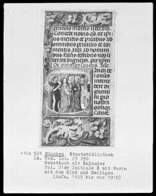 Gebetbuch mit Kalender — Initiale S mit Maria und Kind umgeben von Heiligen, Folio 214verso