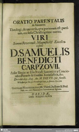 Oratio Parentalis in honorem ... Samuelis Benedicti Carpzovii ...