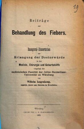 Beiträge zur Behandlung des Fiebers : Inaug.-Diss.