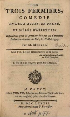 Les trois fermiers : comédie en deux actes, en prose, et mêlée d'ariettes