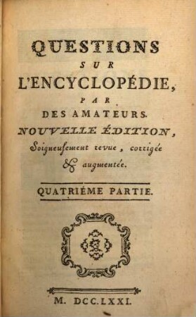 Questions Sur L'Encyclopédie, 4