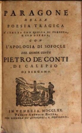 Paragone della poesia tragica d'Italia con quella di Francia e sua difesa