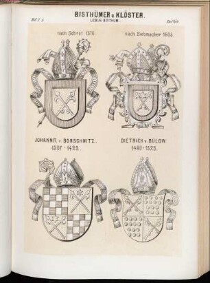 Taf. 64. Lebus Bisthum. nach Schrot. 1576. - nach Siebmacher 1605. - Johann IV. v. Borschnitz. 1397 - 1422. - Dietrich v. Bülow. 1490 - 1523.