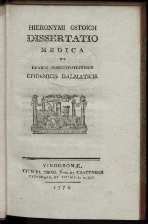 Hieronymi Ostoich Dissertatio Medica De Duabus Constitutionibus Epidemicis Dalmaticis
