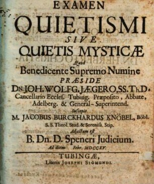 Examen Quietismi Sive Quietis Mysticæ